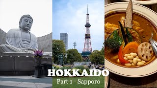 2 Weeks in Hokkaido Part 1 - Sapporo