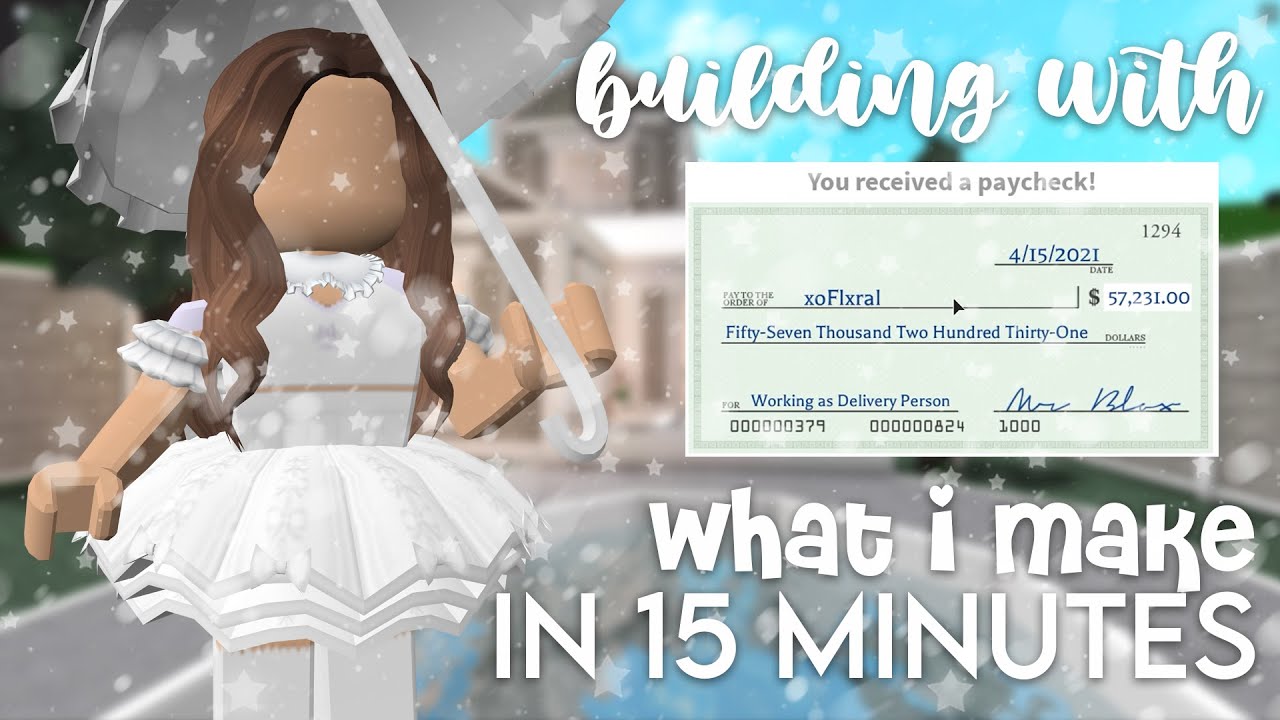Building A BLOXBURG HOUSE With The Money I Make In 15 MINUTES - YouTube