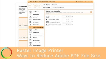 Ways to Reduce Adobe PDF File Size | Raster Image Printer 12 | PEERNET