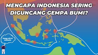 Mengapa Sering Terjadi Gempa di Indonesia? Ini Penyebab dan Cara Menghadapinya!