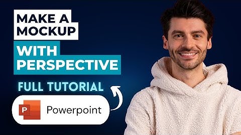 How to Make a Mockup with Perspective in Powerpoint [2025 Guide]