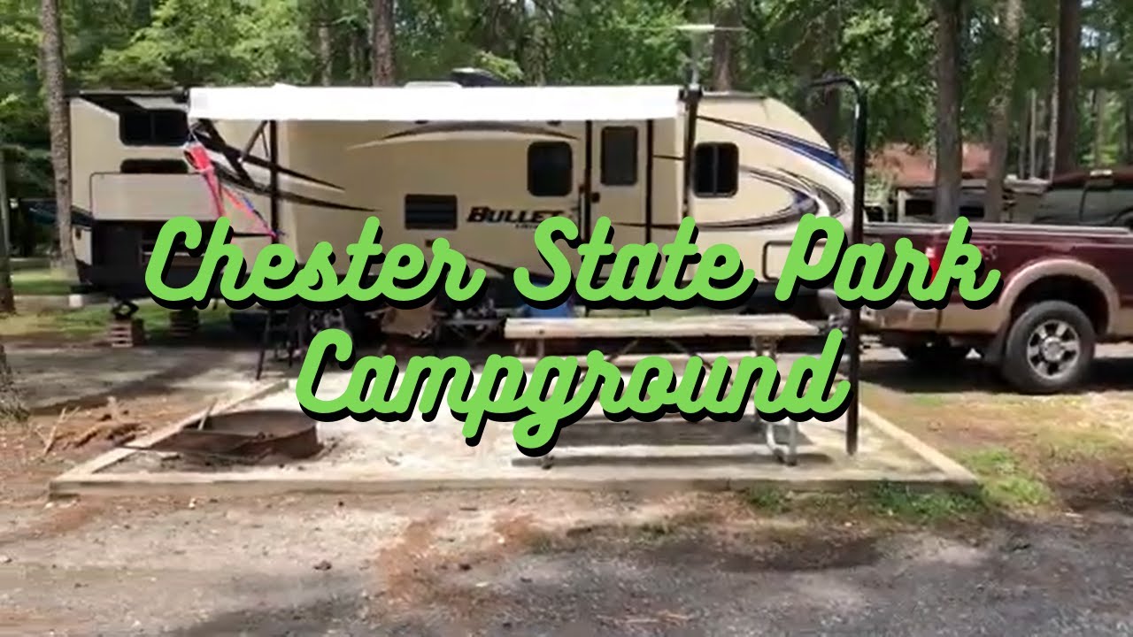 Chester State Park Campground YouTube