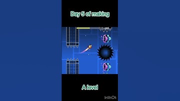 Day 5 of making a level in Geometry Dash