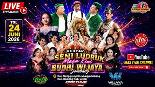🔴📡LIVE GEBYAR LUDRUK BUDHI WIJAYA | DSN. MUNGGUSOYI MUNGGUGEBANG BENJENG GRESIK