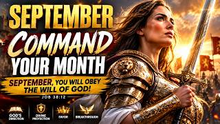 This Month Will Obey The Will of God For My Life | Prophetic Prayer for August | Morning Prayer