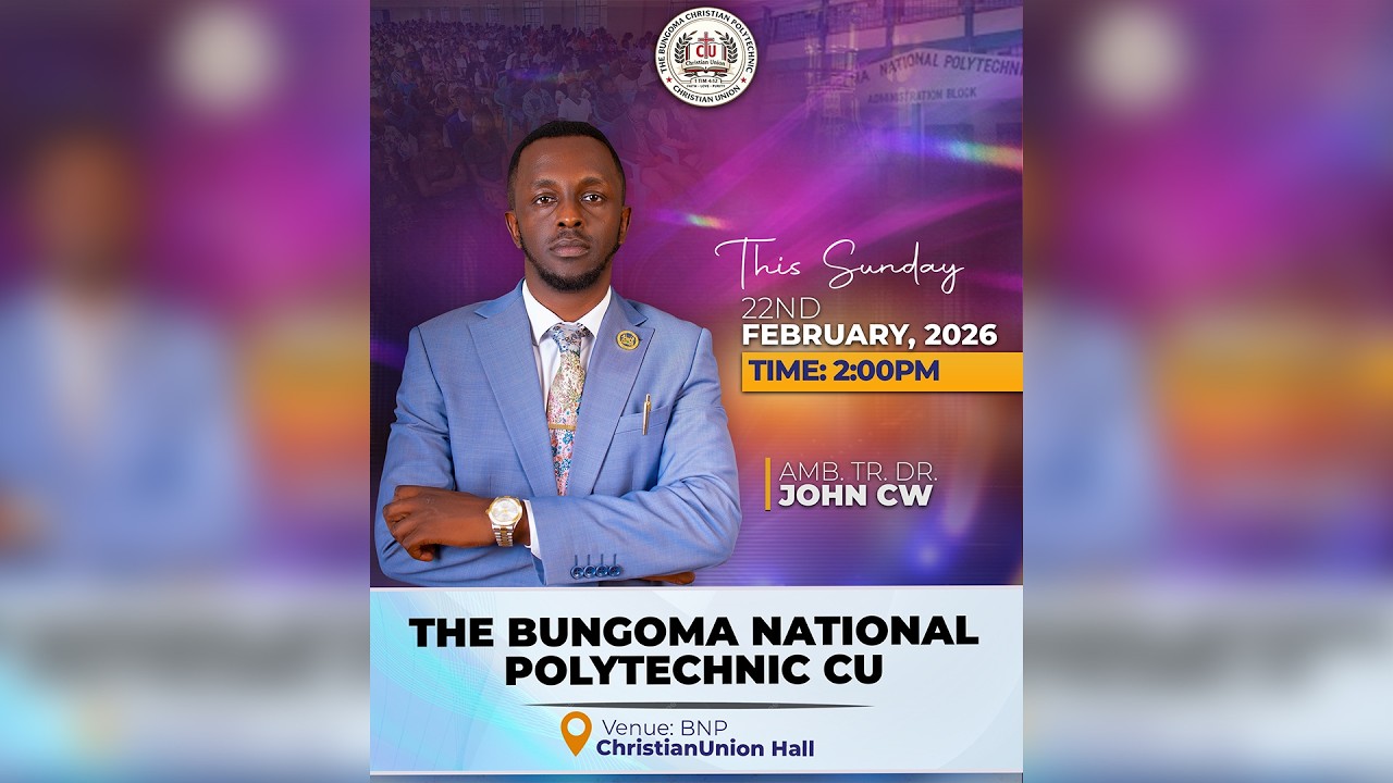 BUNGOMA NATIONAL POLYTECHNIC- WITH AMB. JOHN CW - 22-02-2026