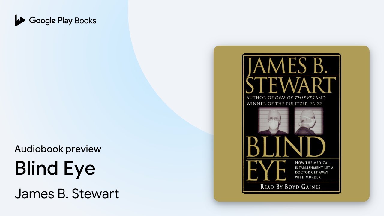 Blind Eye by James B. Stewart · Audiobook preview