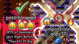 Impossible Gaps By DTheWolf Verified!!!!!
