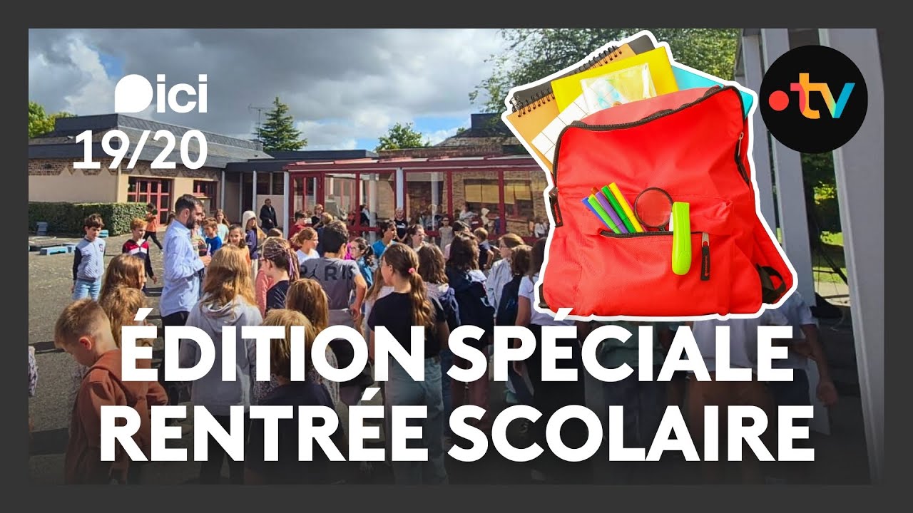 Edition spéciale rentrée scolaire