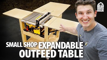 Small Shop Expandable Outfeed Table | Less Room More Space