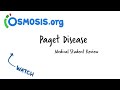 Paget Disease: Osmosis Study Video