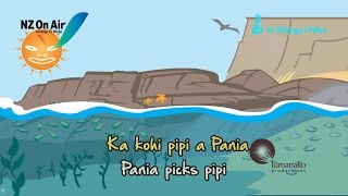Ka kohi pipi a Pania (TE REO MAORI)