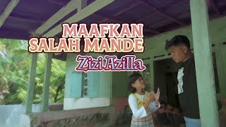Lagu Minang Terbaru ZIZI AZILLA - Maafkan Salah Mande [   ]