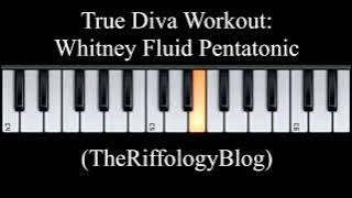 True Diva Vocal Warm Up - Whitney Fluid Pentatonic Run