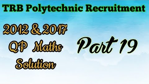 TRB ECE 2017 answer key|trb engineering mathematics|trb ece prepation 2020|trb maths class in tamil