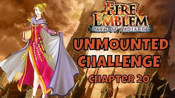 Fire Emblem Path of Radiance Unmounted Challenge Chapter 20