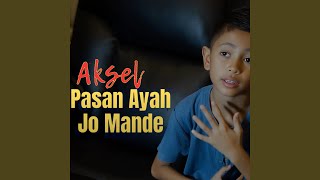 Pasan Ayah Jo Mande