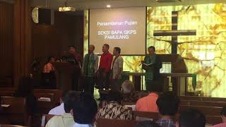 Vocal Grup seksi Bapa GKPS Pamulang-Ondos Ganupan bani Tuhan