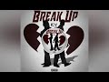 Break up