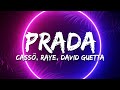 Cassö x Raye x D Block Europe - Prada (David Guetta &amp; Hypaton Remix) [Lyrics]
