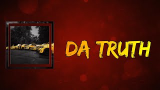 Key Glock - Da Truth (Lyrics)