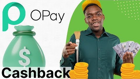 what to do with opay cash back rewards || how to withdraw my opay cashback