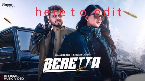 BERETTA (Official Video) Amanraj Gill, JayaRohilla ft. Shivani Yadav I New Haryanvi Song 20...