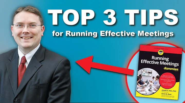 Dr. Joe Allen's Top 3 Tips | Running Effective Meetings