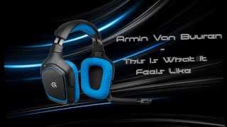 Armin Van Buuren ft. Trevor Guthrie - This Is What It Feels Like (Bass Boosted)