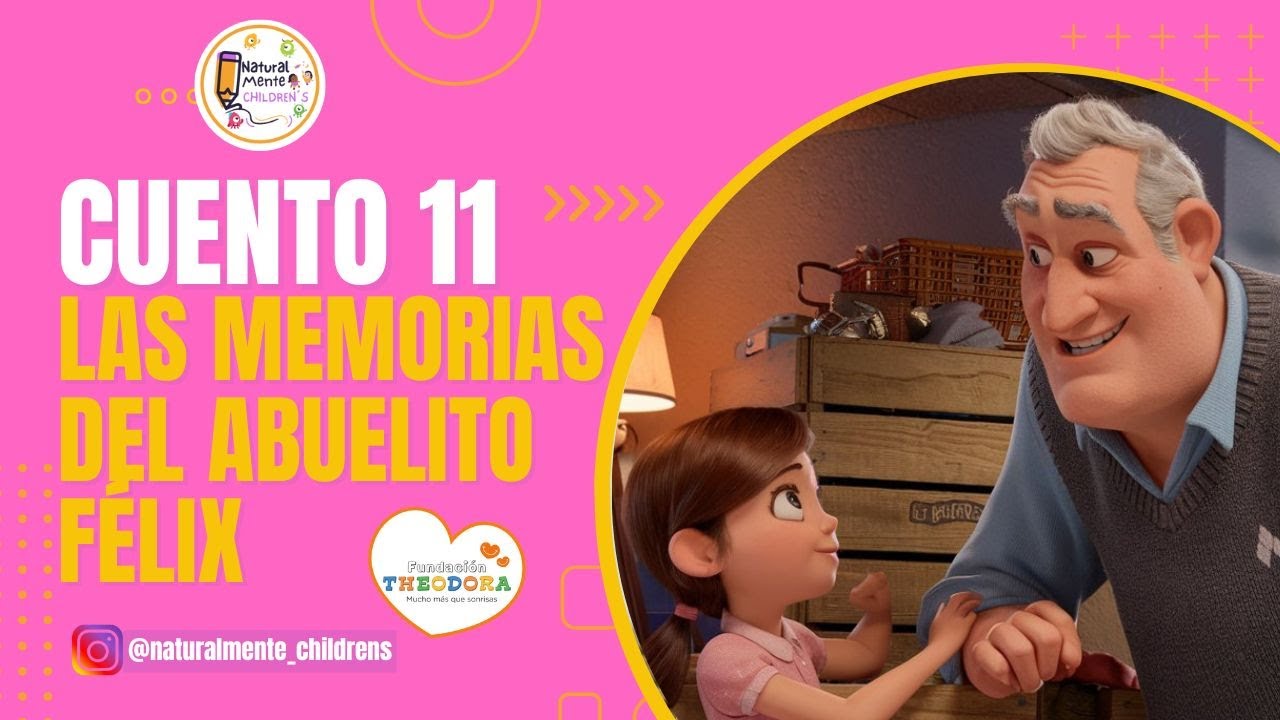 Cuento 11: LAS MEMORIAS DEL ABUELITO FÉLIX| Os traemos este precioso cuento de España !!! ​🧑‍🦳​👧​🎆​