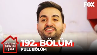 Temizlik Benim İşim 192. Bölüm