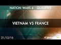 Vietnam vs france  nation wars 4 qualifier  starcraft ii  fr