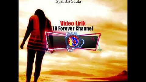 Video Lirik Ngomong Apik-Apik Syahiba Saufa