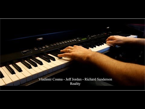 Vladimir Cosma Jeff Jordan Richard Sanderson Reality Piano Cover
