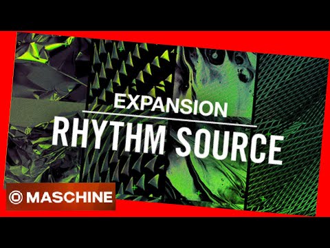 Expansion RHYTHM SOURCE #demo all #kits #maschine #native #D&B #battery #lsub #MC #oneshot #loops