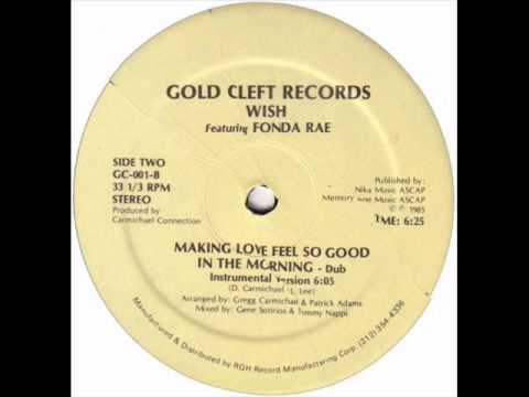 Wish feat. Fonda Rae - Making Love Feel So Good In The Morning (Dub)