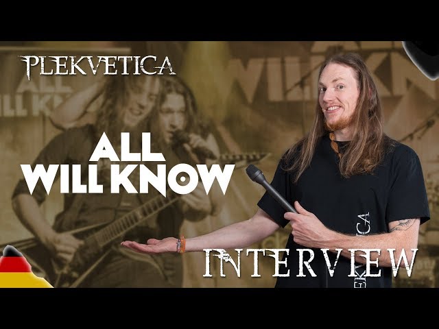 [ Interview ] All Will Know ( 2018 ) | Modern Metal