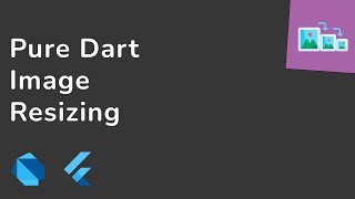 Pure Dart Image Resizing