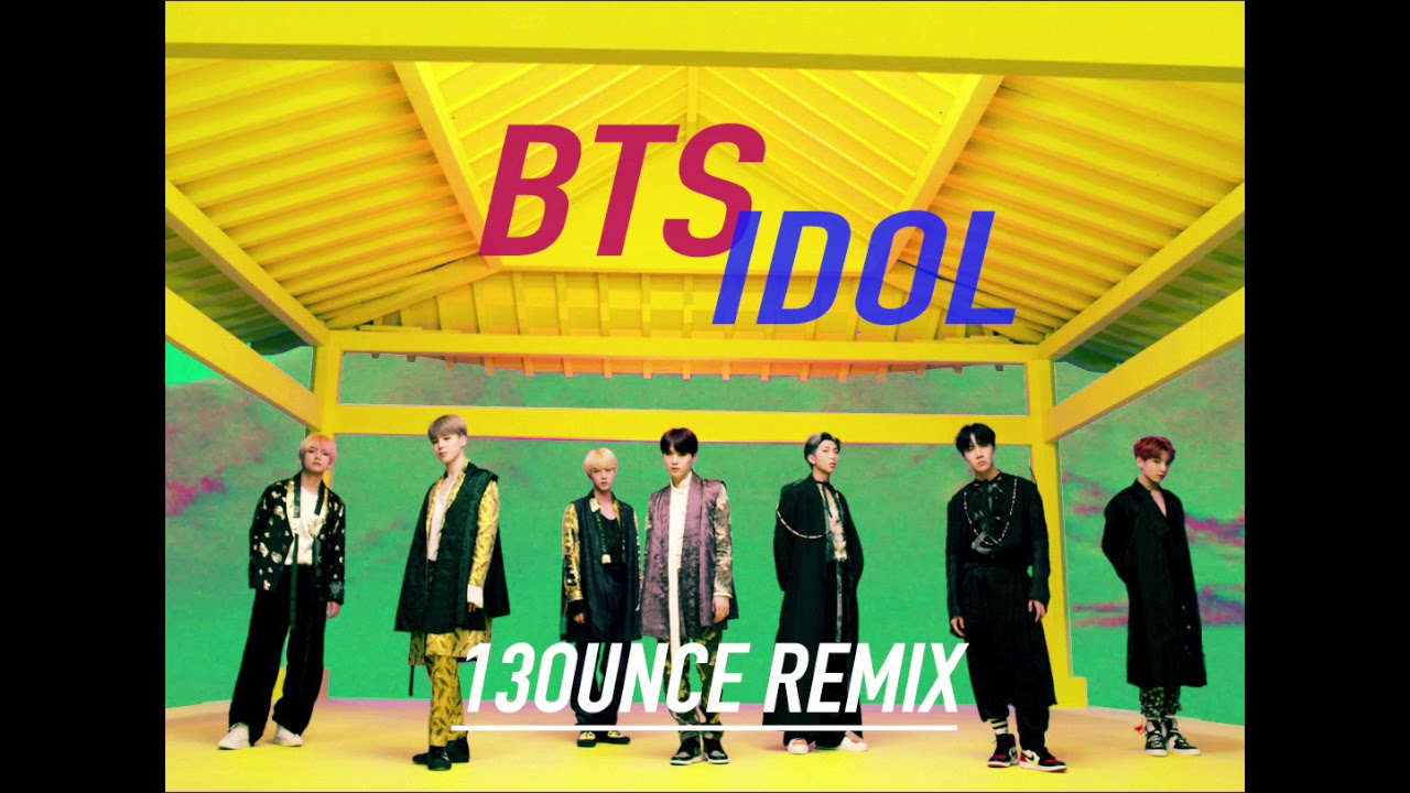 BTS (방탄소년단) 'IDOL' (13ounce Hard Trap Remix) - YouTube