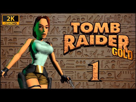 Tomb Raider Gold ★ 1 — Возвращение в Египет