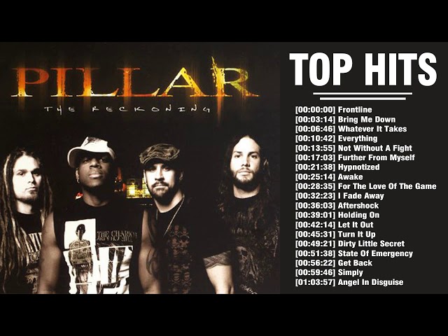 Pillar Full Album Greatest Hits Of All Time - Top 50 Best Songs Of Pillar Collection class=