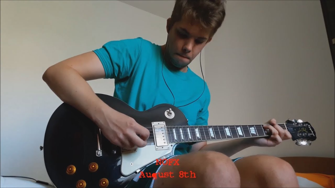 August 8th (NOFX guitar cover)