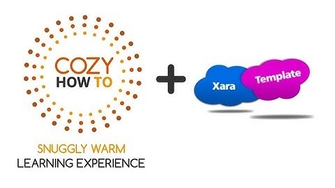 Xara Template and Cozy How To: Web Design and Business Tutorials