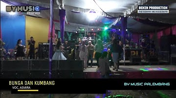 BY Music Palembang | Bunga Dan Kumbang | Syukuran Aqiqah Anak Kades Karang Agung Lalan MUBA