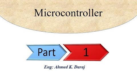 Microcontrollers Part(1)