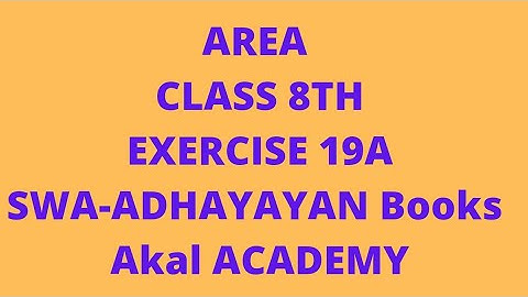 Area Class 8th Exercise 19A Swa-adhyayan Books