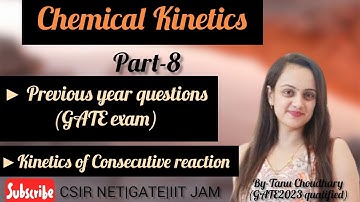 consecutive reaction kinetics|GATE exam previous year question|steady state approximation #csirnet