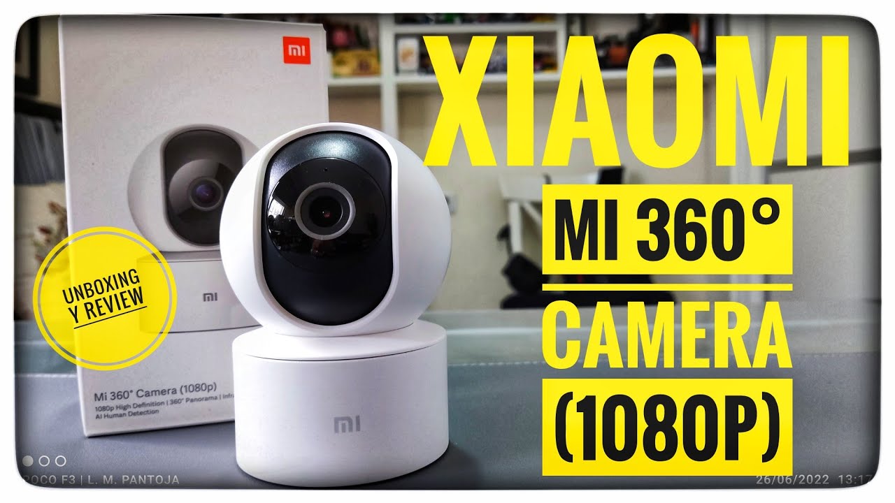 XIAOMI Mi 360° Camera (1080p), Unboxing y Review 