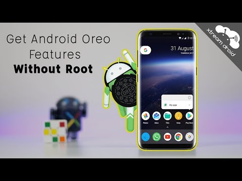 Android Oreo 기능 가져 오기 및 루트가없는 모든 Android에서보기
