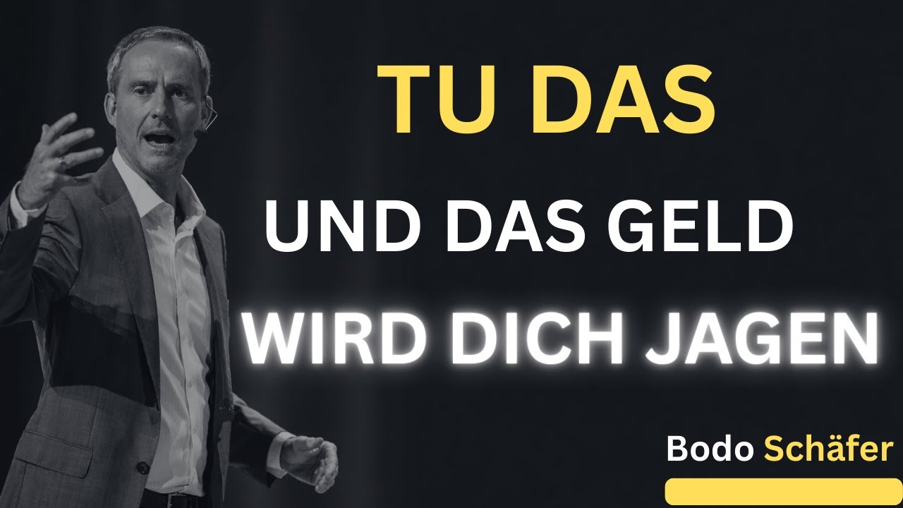 Die einzige Denkweise, die Sie brauchen, um Reichtum anzuziehen | Bodo Schafer
